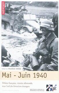 Front cover_Mai-juin 1940 : défaite française, victoire allemande, sous l'oeil des historiens étrangers
