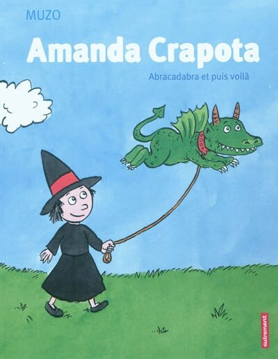 Couverture_Amanda Crapota : abracadabra et puis voilà