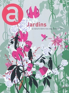 Front cover_Jardins : la nature dans nos espaces de vie