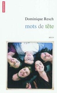 Front cover_Mots de tête : récit