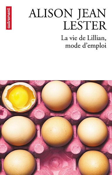 Front cover_La vie de Lillian, mode d'emploi