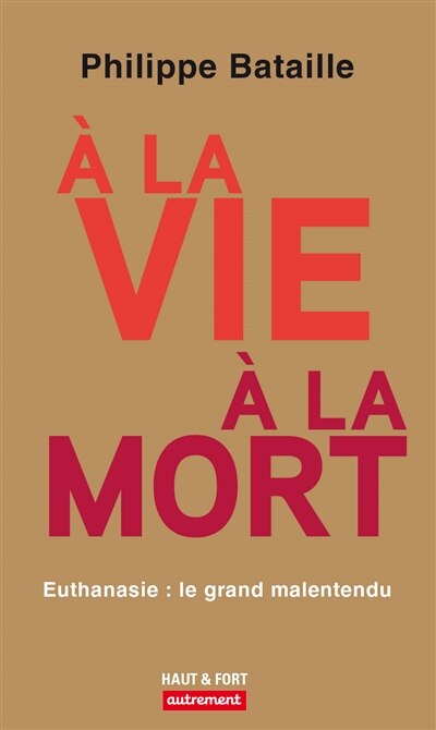 Front cover_A la vie, à la mort