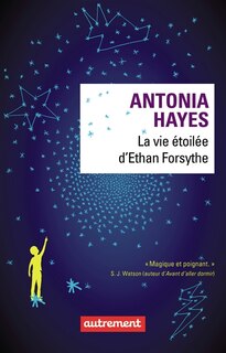 Couverture_La vie étoilée d'Ethan Forsythe