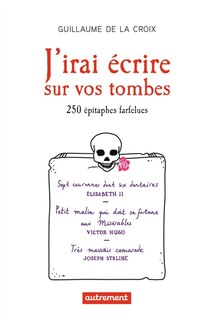 Front cover_J'irai écrire sur vos tombes