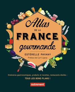 Front cover_Atlas de la France gourmande