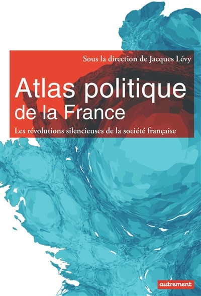 Couverture_Atlas politique de la France