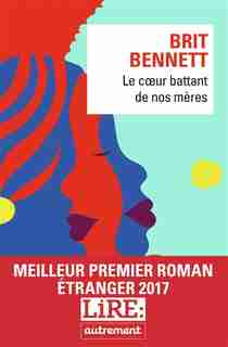 Coeur battant de nos mères by Brit Bennett