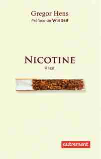 Nicotine by Gregor HENS