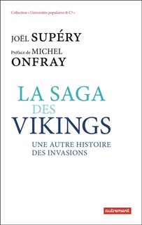 Couverture_La saga des Vikings : une autre histoire des invasions