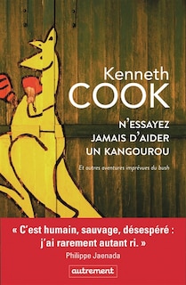 Front cover_N'essayez jamais d'aider un kangourou