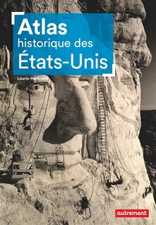 Front cover_ATLAS HISTORIQUE DES ETATS-UNIS