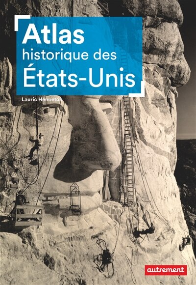 Front cover_ATLAS HISTORIQUE DES ETATS-UNIS