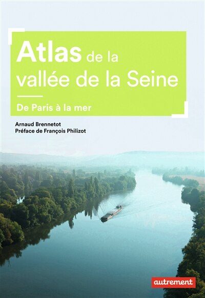Couverture_Atlas de la vallée de la Seine