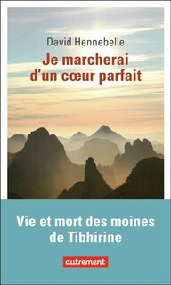 Front cover_Je marcherai d'un coeur parfait