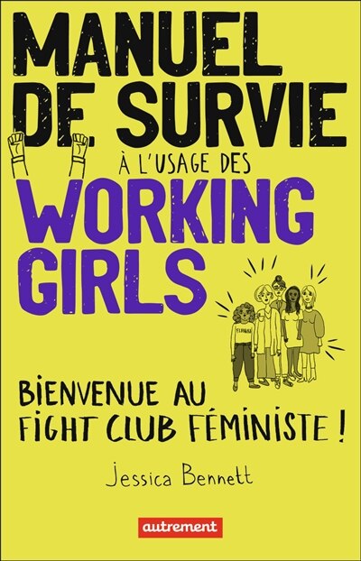 Front cover_Manuel de survie à l'usage des working girls