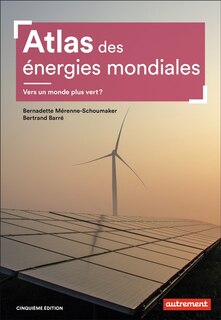 Couverture_Atlas des énergies mondiales