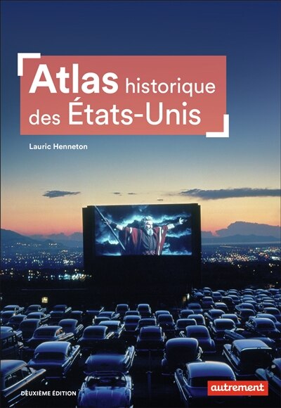 Front cover_Atlas historique des Etats-Unis