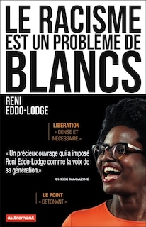 Couverture_Le racisme est un problème de Blancs