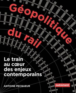 Front cover_Géopolitique du rail