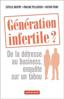 Front cover_Génération infertile ?