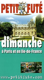 Front cover_Dimanche : à Paris et en Ile de France