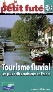 Front cover_Tourisme fluvial : les plus belles croisières en France