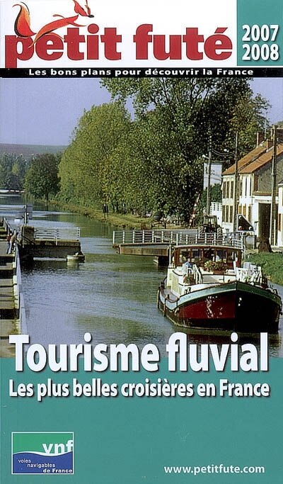 Front cover_Tourisme fluvial : les plus belles croisières en France