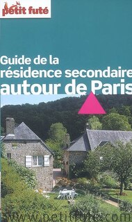 Front cover_Guide de la résidence secondaire autour de Paris