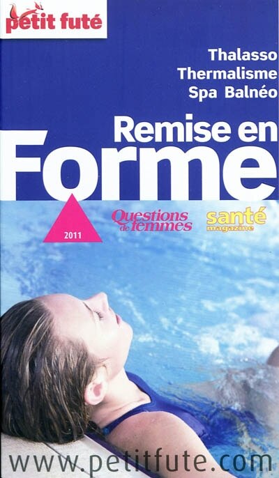 Couverture_Remise en forme : thalasso, thermalisme, spa, balnéo : 2011-2012