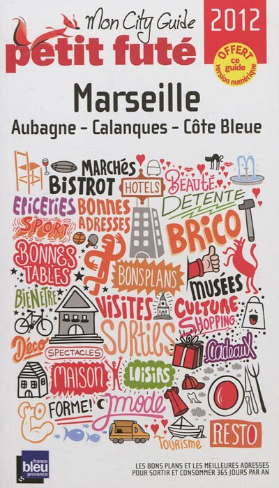 Front cover_Marseille : Aubagne, Calanques, Côte bleue : 2012