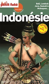 Couverture_Indonésie : Bali, Lombok, Java, Sumatra, Moluques... : 2015-2016