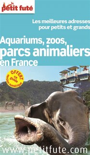 Front cover_Aquariums, zoos, parcs animaliers en France