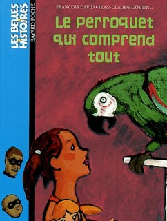 Couverture_Le perroquet qui comprend tout