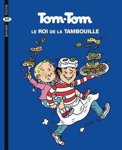 Front cover_Tom-Tom, le roi de la tambouille