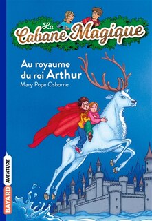 Couverture_Au royaume du roi Arthur