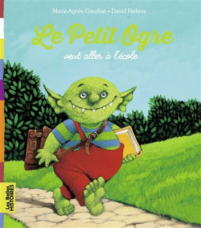 Front cover_Le petit ogre veut aller à l'école