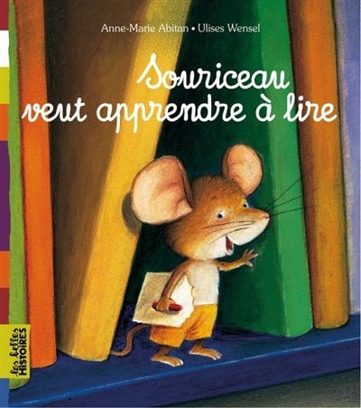Couverture_Souriceau veut apprendre à lire