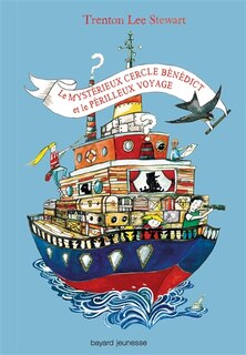 Front cover_Le mystérieux Cercle Benedict et le périlleux voyage