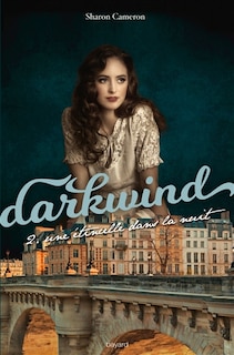 Couverture_Darkwind tome 2 Une étincelle invisible