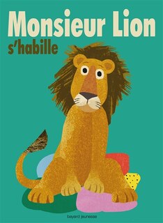 Monsieur Lion s'habille