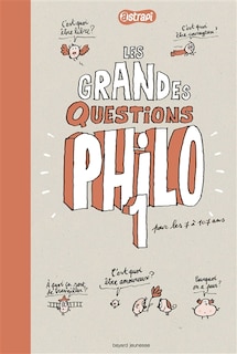 Les grandes questions philo des 7-11 ans