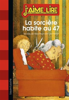 Front cover_La sorcière habite au 47