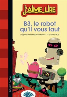 Front cover_B3, le robot qu'il vous faut