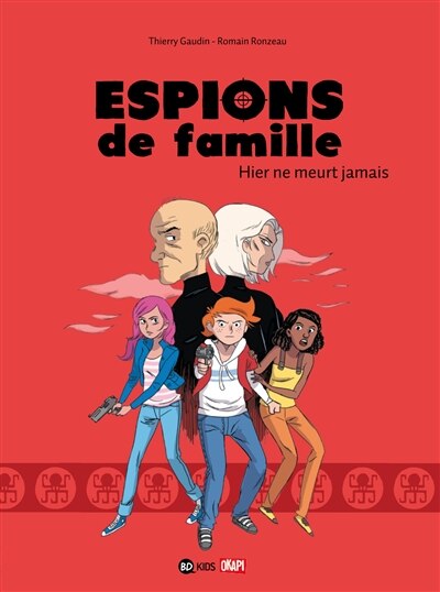 Front cover_Espions de famille 03 Hier ne meurt jamais