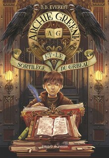 Front cover_Archie Greene et le sortilège du corbeau