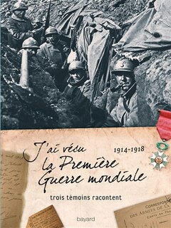 Front cover_J'ai vécu la Première Guerre mondiale