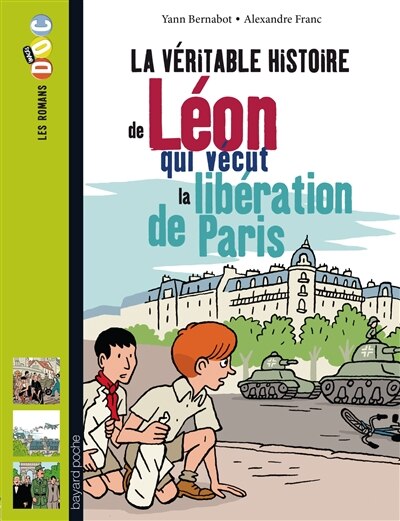 Couverture_La véritable histoire de Léon, qui vécut la libération de Paris