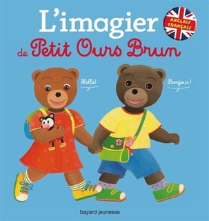 L'imagier français-anglais de Petit Ours Brun