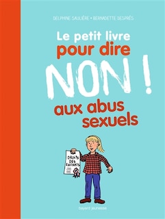 Front cover_Le petit livre pour dire non ! aux abus sexuels