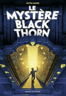 Front cover_Le mystère Blackthorn tome 1
